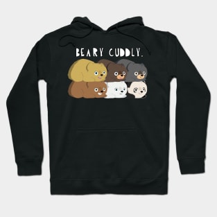 beary cuddly. Hoodie